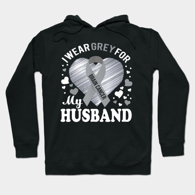 I Wear Grey For My Husband Brain Cancer Awareness Hoodie by Antoniusvermeu